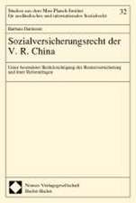 Sozialversicherungsrecht der V.R. China