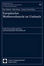 Europäisches Wettbewerbsrecht im Umbruch