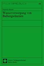 Wasserversorgung Von Ballungsraumen: Europarecht Beiheft 2/2004