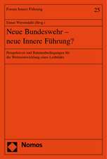 Neue Bundeswehr - neue Innere Führung?