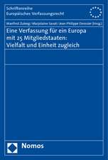 Eine Verfassung für ein Europa mit 25 Mitgliedstaaten: Vielfalt und Einheit zugleich