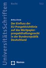 Der Einfluss Der Eu-Prospektrichtlinie Auf Das Wertpapierprospekthaftungsrecht in Der Bundesrepublik Deutschland: Interkommunale Zusammenarbeit in Den Flachenlandern