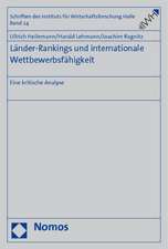 Lander-Rankings Und Internationale Wettbewerbsfahigkeit: Eine Kritische Analyse