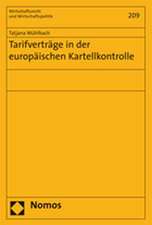 Tarifverträge in der europäischen Kartellkontrolle