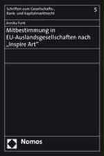 Mitbestimmung in EU-Auslandsgesellschaften nach 