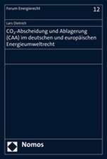 CO2-Abscheidung und Ablagerung (CAA) im deutschen und europäischen Energieumweltrecht