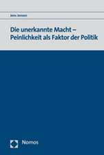 Die unerkannte Macht - Peinlichkeit als Faktor der Politik