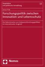 Forschungspolitik zwischen Innovation und Lebensschutz