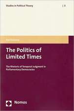 The Politics of Limited Times