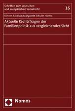 Aktuelle Rechtsfragen Der Familienpolitik Aus Vergleichender Sicht: Jahrbuch Zur Organisation Fur Sicherheit Und Zusammenarbeit in Europa (Osze)