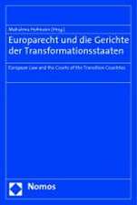 Europarecht und die Gerichte der Transformationsstaaten