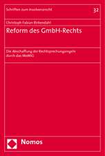 Reform des GmbH-Rechts