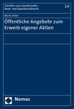 Öffentliche Angebote zum Erwerb eigener Aktien