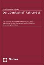 Der 'Denkzettel' Fahrverbot