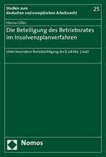 Die Beteiligung des Betriebsrates im Insolvenzplanverfahren