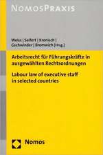 Arbeitsrecht Fur Fuhrungskrafte in Ausgewahlten Rechtsordnungen - Labour Law of Executive Staff in Selected Countries: Europarecht - Beiheft 3 - 2009