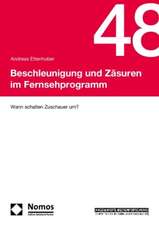 Beschleunigung und Zäsuren im Fernsehprogramm