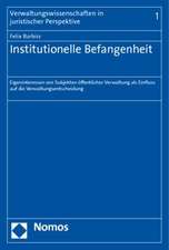 Institutionelle Befangenheit