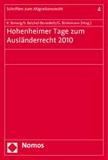 Hohenheimer Tage zum Ausländerrecht 2010