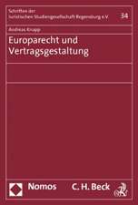 Europarecht und Vertragsgestaltung