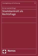 Staatsbankrott ALS Rechtsfrage: Zur Balance Von Freiheit Und Sicherheit