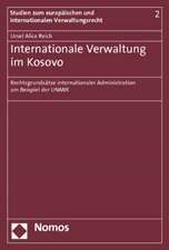 Internationale Verwaltung im Kosovo