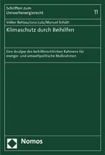 Klimaschutz durch Beihilfen