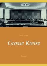 Grosse Kreise