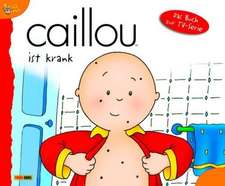 Caillou 03/Caillou ist krank