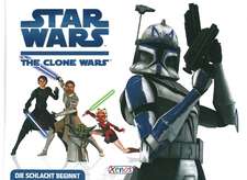 Star Wars The Clone Wars. Die Schlacht beginnt