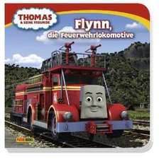 Thomas und seine Freunde: Flynn, die Feuerwehrlokomotive