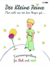 Der Kleine Prinz: Erinnerungsalbum für Verliebte