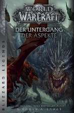 World of Warcraft: Der Untergang der Aspekte