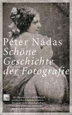 Schöne Geschichte der Fotografie