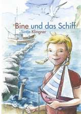 Bine und das Schiff