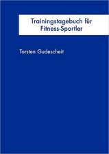 Trainingstagebuch Fur Fitness-Sportler: Recipes at Your Fingertips