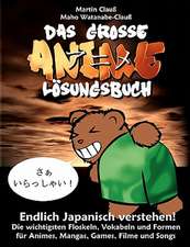 Das große Anime Lösungsbuch