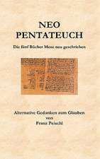 Neo Pentateuch