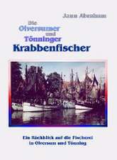 Die Olversumer und Tönninger Krabbenfischer