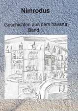 Geschichten aus dem havana Band 1