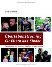 Überlebenstraining für Eltern und Kinder