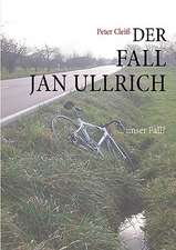 Der Fall Jan Ullrich