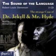 The Strange Case of Dr. Jekyll and Mr. Hyde. 3 CDs