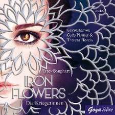 Iron Flowers 2. Die Kriegerinnen