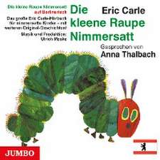 Die kleine Raupe Nimmersatt (Berlinerisch)