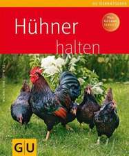 Lüttwitz, M: Hühner halten