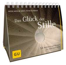 Das Glück der Stille