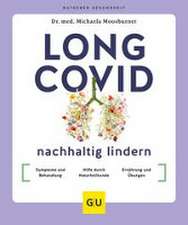 Long Covid nachhaltig lindern