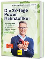 Die 28-Tage-Power-Nährstoffkur