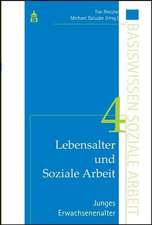 Lebensalter und Soziale Arbeit 4: Junges Erwachsenenalter